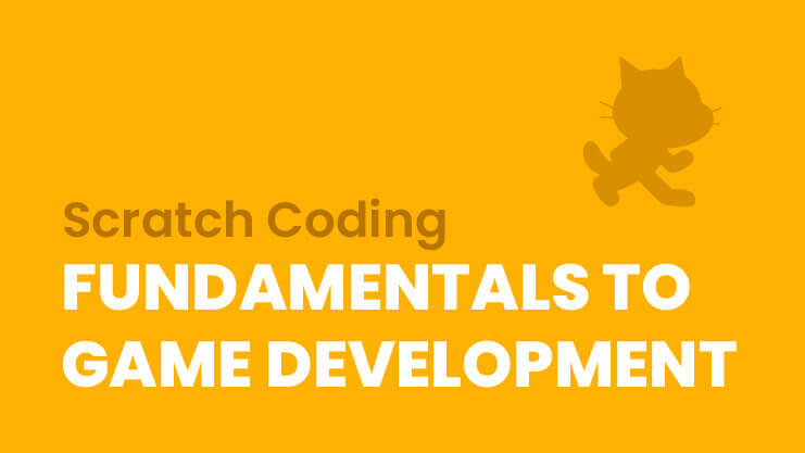 Scratch Coding: Fundamentals to Game Development | Resolute Shop